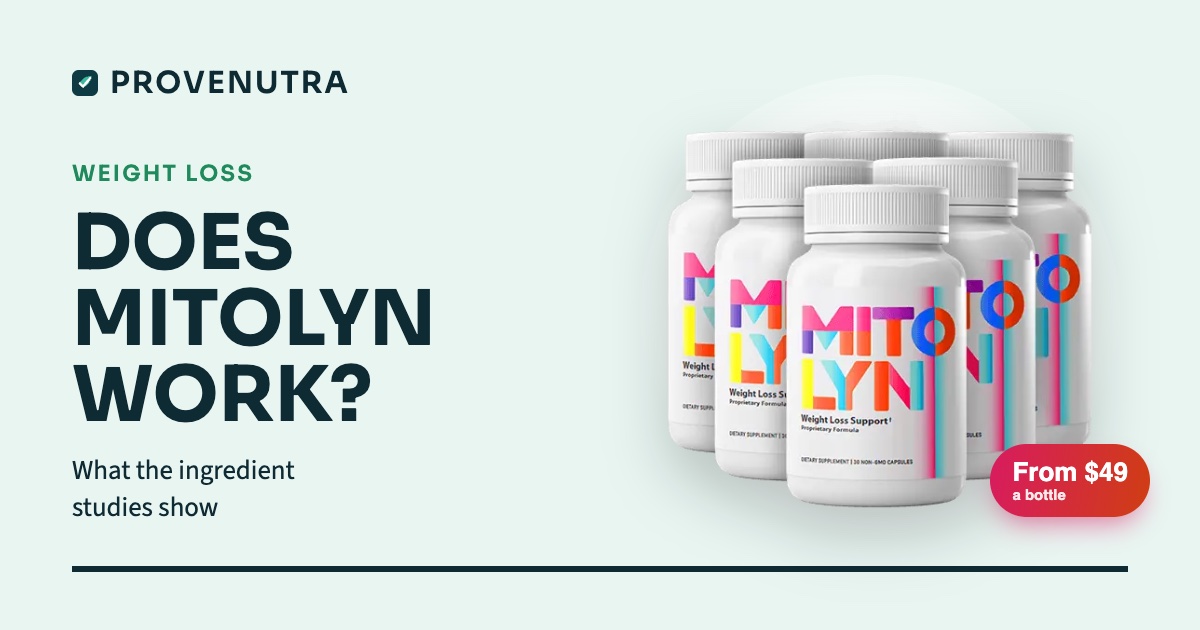 ProveNutra card reading Does Mitolyn work, with six bottles of Mitolyn and a price chip of from $49 a bottle