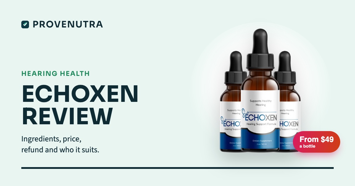 ProveNutra card reading EchoXen review, with six bottles of EchoXen liquid drops and a price chip of from $49 a bottle