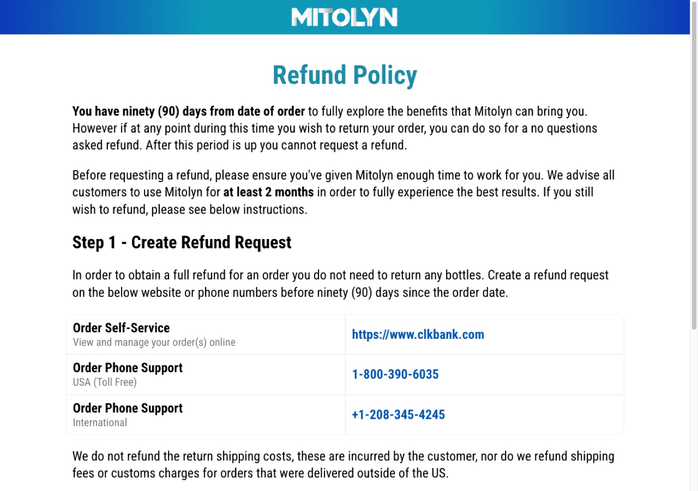 Mitolyn refund policy page stating ninety days from the date of order and a no questions asked refund through ClickBank