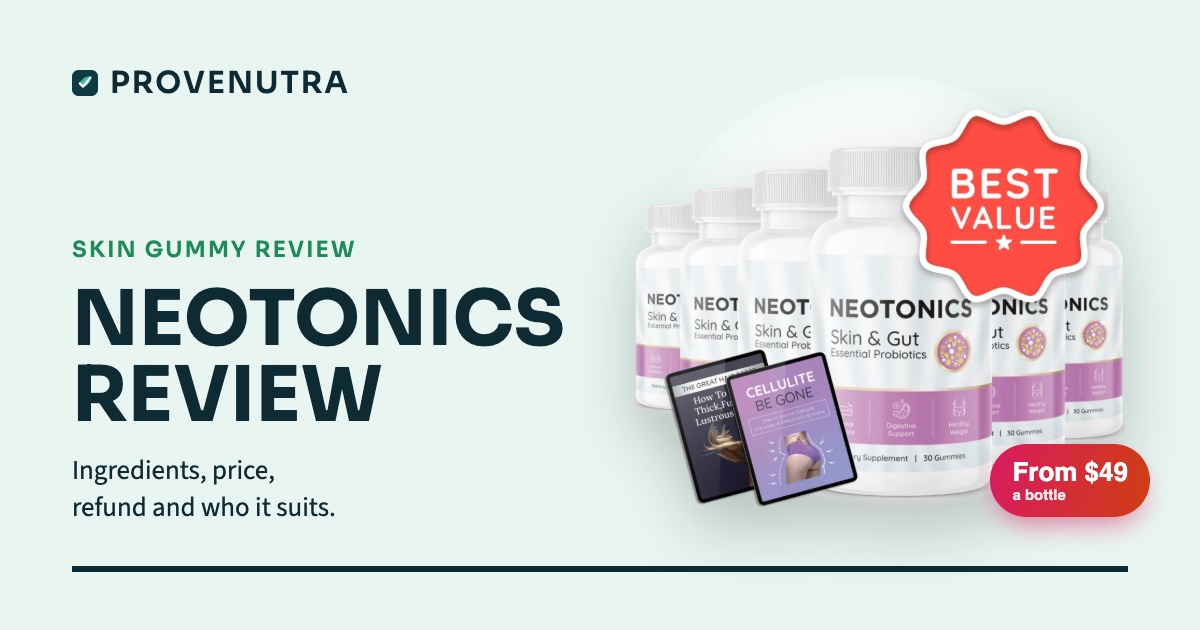 ProveNutra card reading Neotonics review, with six bottles of Neotonics gummies and a price chip of from $49 a bottle